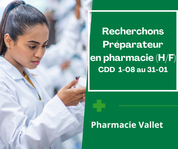 CDD 6 mois préparateur H F pharmacie 